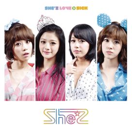 She'z Love > Sick - 2012 • Sencillo/EP