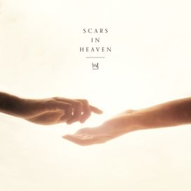 Scars In Heaven  - 2021 • Single/EP