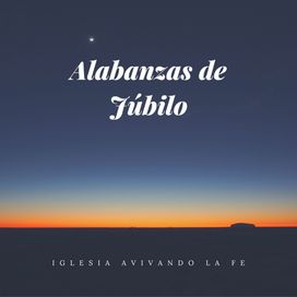 Alabanzas de Jubilo - 2008 • Álbum