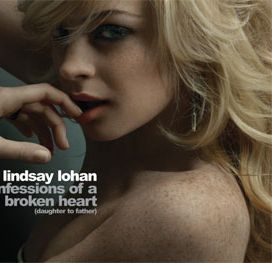 Confessions Of a Broken Heart (Daughter To Father) - 2005 • Single/EP