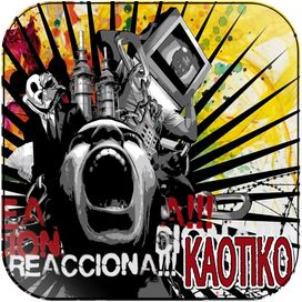 Reacciona!!! - kaotiko