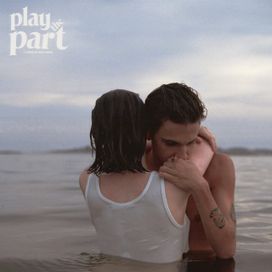 play the part - 2018 • Sencillo/EP