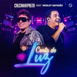 Conta de Luz (part. Wesley Safadão) - 2020 • Sencillo/EP