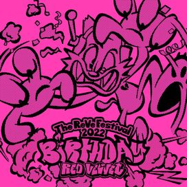 'The ReVe Festival 2022 - Birthday' - 2022 • Sencillo/EP