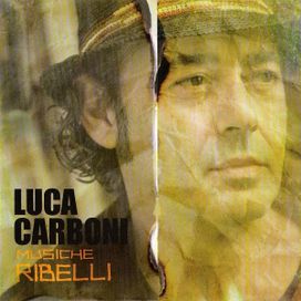 Musiche Ribelli - 2009 • Álbum