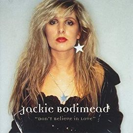 Don't Believe In Love - Jackie Bodimead