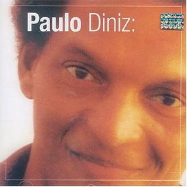 O Talento de Paulo Diniz - 2004 • Álbum