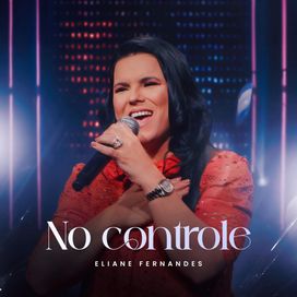 No Controle - 2025 • Single/EP