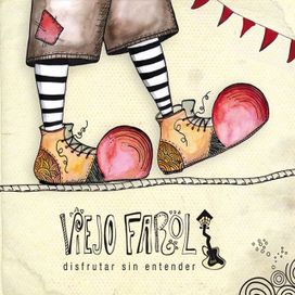 Disfrutar sin entender - 2011 • Álbum