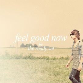 Feel Good Now EP - 2011 • Álbum