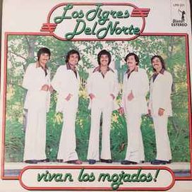 Vivan Los Mojados - 1977 • Álbum