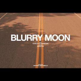 Blurry Moon  - 2025 • Single/EP