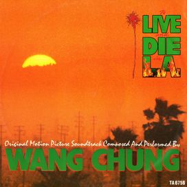 To Live And Die In L.A. (Music From The Motion Picture) - 1985 • Álbum