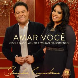 Amar Você (Part. Willian Nascimento) - 2017 • Single/EP