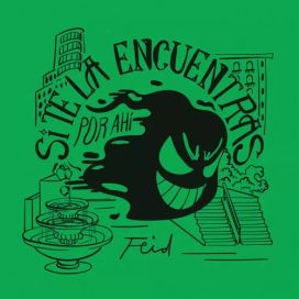 Si Te La Encuentras Por Ahí - 2022 • Single/EP