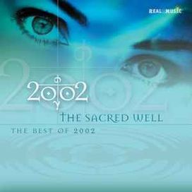 The Sacred Well (The Best of 2002) - 2002 • Coletânea