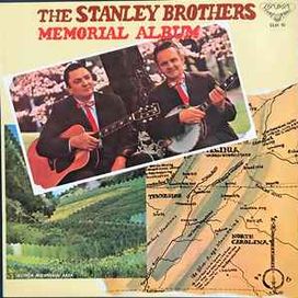 The Stanley Brothers' Memorial Album - 1967 • Álbum