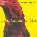 Guentando a Ôia - 1996 • Álbum