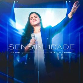 Sensibilidade (Ao Vivo) - 2023 • Sencillo/EP