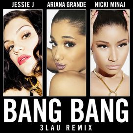 Bang Bang - 2014 • Single/EP