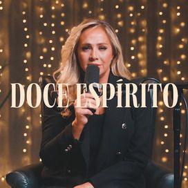 Doce Espírito - 2024 • Single/EP