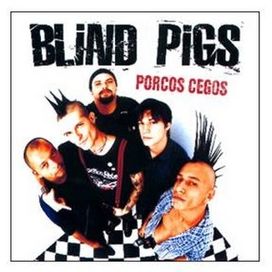 Porcos Cegos - 2004 • Álbum