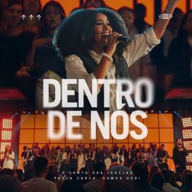 Dentro de Nós (part. Paola Carla) - 2025 • Single/EP