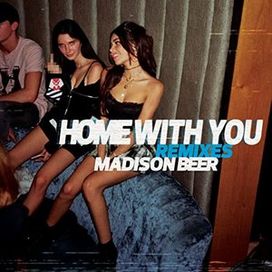 Home With You (Remixes) - 2018 • Single/EP