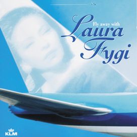 Fly Away With Laura Fygi - 1996 • Álbum