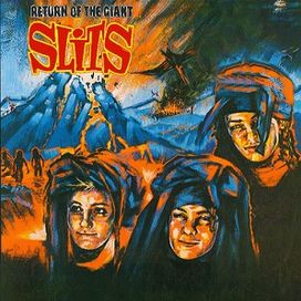 Return of the Giant Slits - 1981 • Álbum