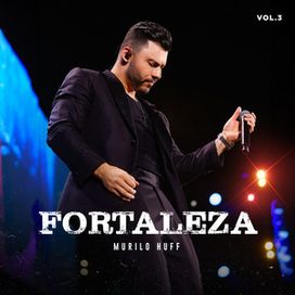 Fortaleza, Vol. 3 - 2024 • Álbum