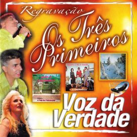 Os Três Primeiros  - 2003 • Álbum