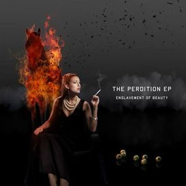 The Perdition - Enslavement Of Beauty