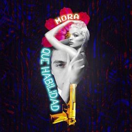 Que Habilidad - 2018 • Single/EP