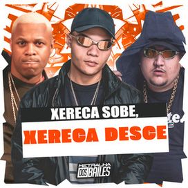 Xereca Sobe, Xereca Desce - 2024 • Sencillo/EP