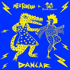 Dançar - 2021 • Sencillo/EP
