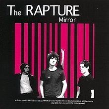 Mirror - The Rapture