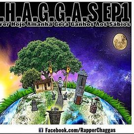 C.H.A.G.G.A.S EP1 - 2016 • Álbum