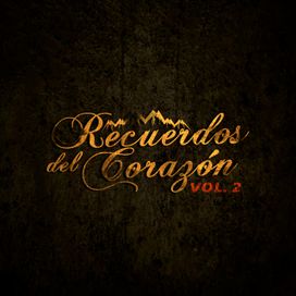 Recuerdos del Corazón Vol. 2 - 2008 • Álbum