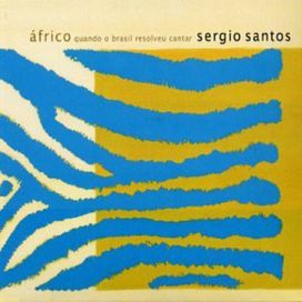 Áfrico: Quando o Brasil Resolveu Cantar - 2001 • Álbum