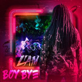 Boy Bye - 2020 • Single/EP