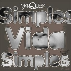 Simples Vida Simples - 2010 • Álbum