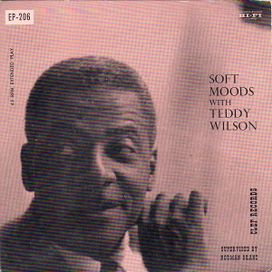 Soft Moods With Teddy Wilson - 1954 • Álbum