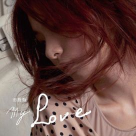 My Love - 2011 • Álbum