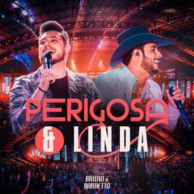 Perigosa e Linda - 2023 • Single/EP