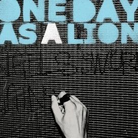 One Day as a Lion - 2008 • Sencillo/EP