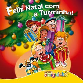 Feliz Natal Com a Turminha! - 2007 • Álbum