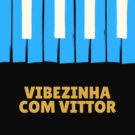 Vibezinha Com Vittor - 2018 • Álbum