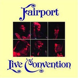 Fairport Live Convention - 1974 • Álbum