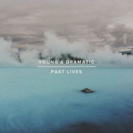 Past Lives - 2014 • Álbum